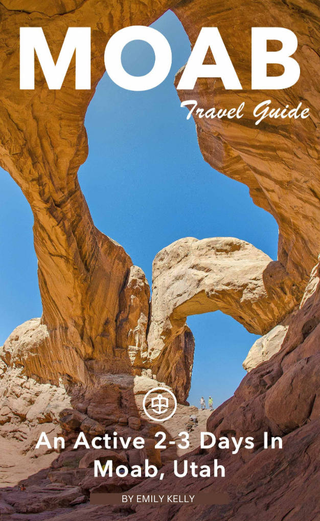 An Active 2-3 Days In Moab, Utah