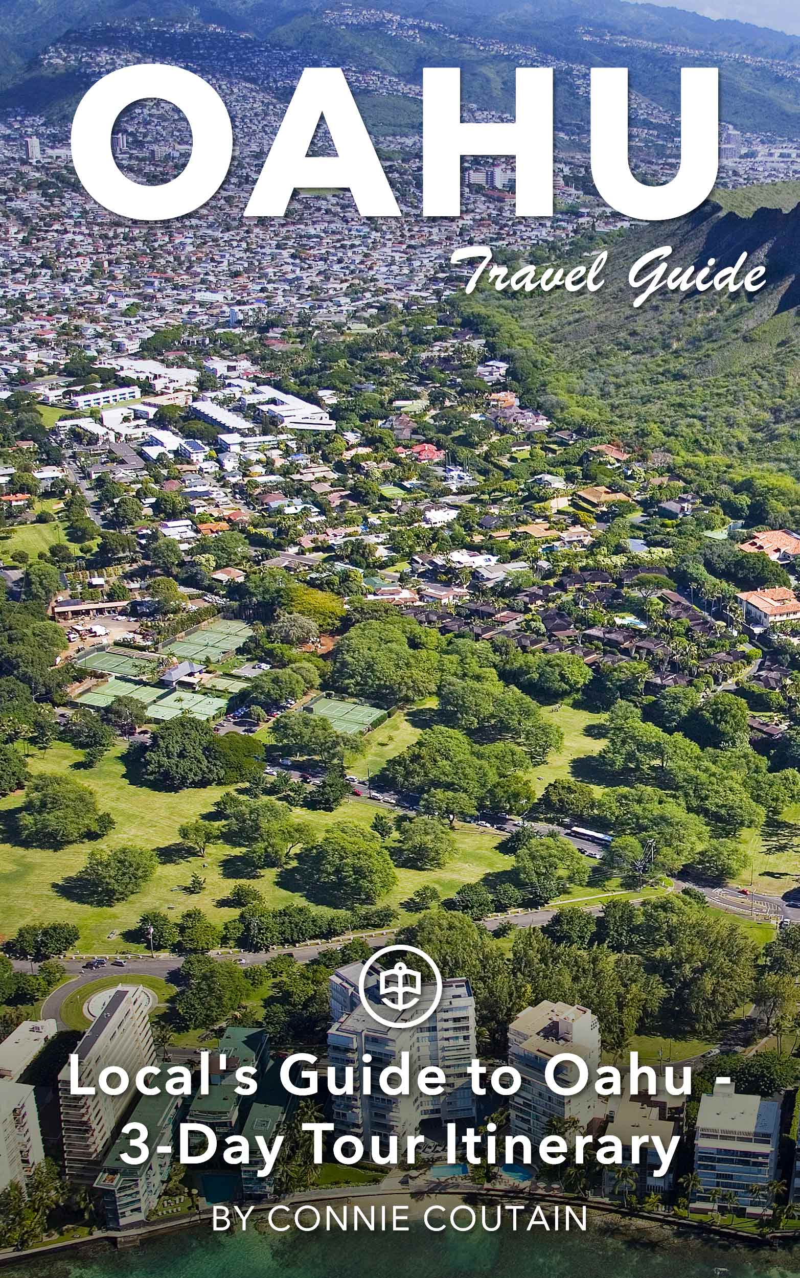 Local's Guide to Oahu - 3-Day Tour Itinerary