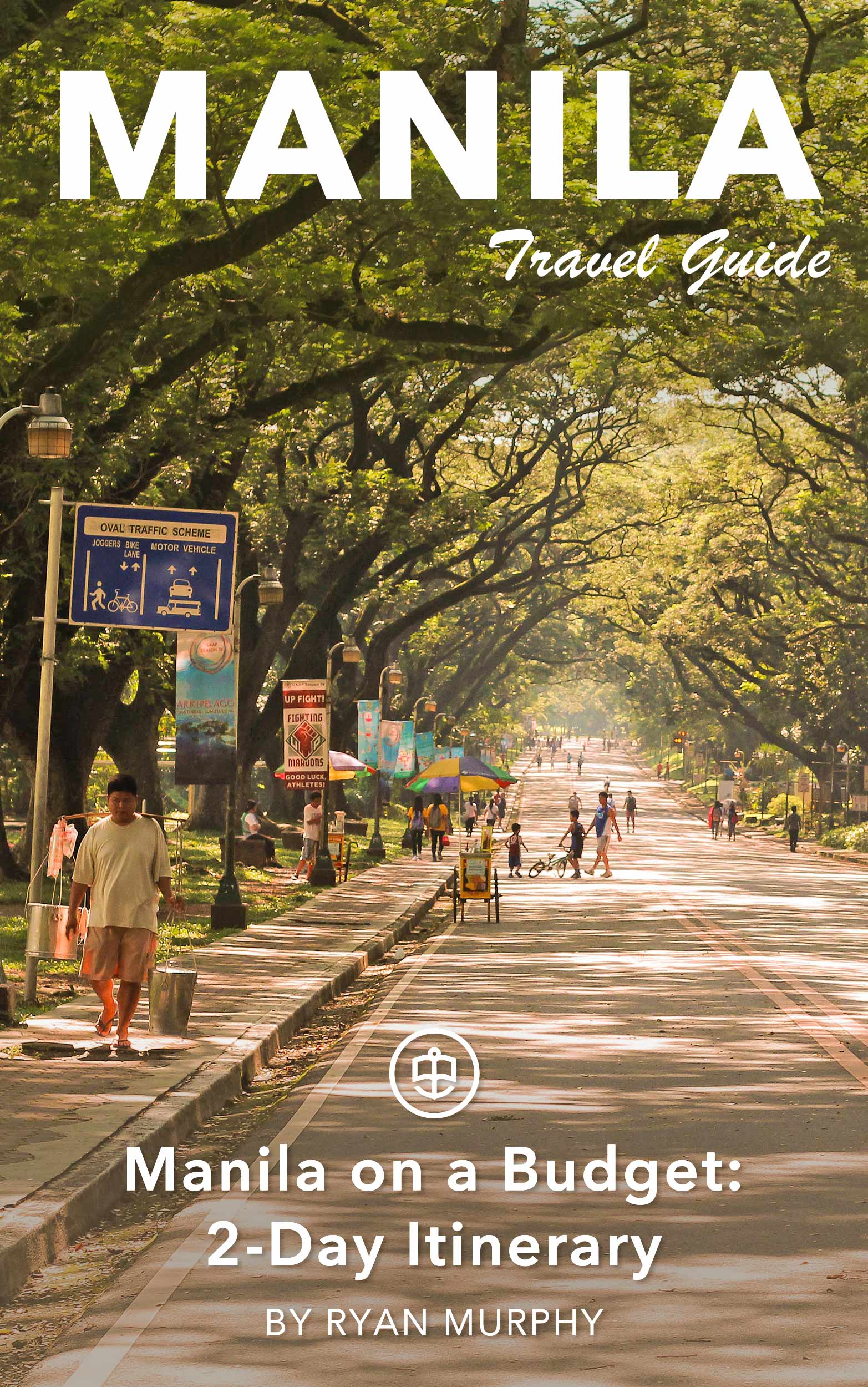 Manila on a Budget: 2-Day Itinerary