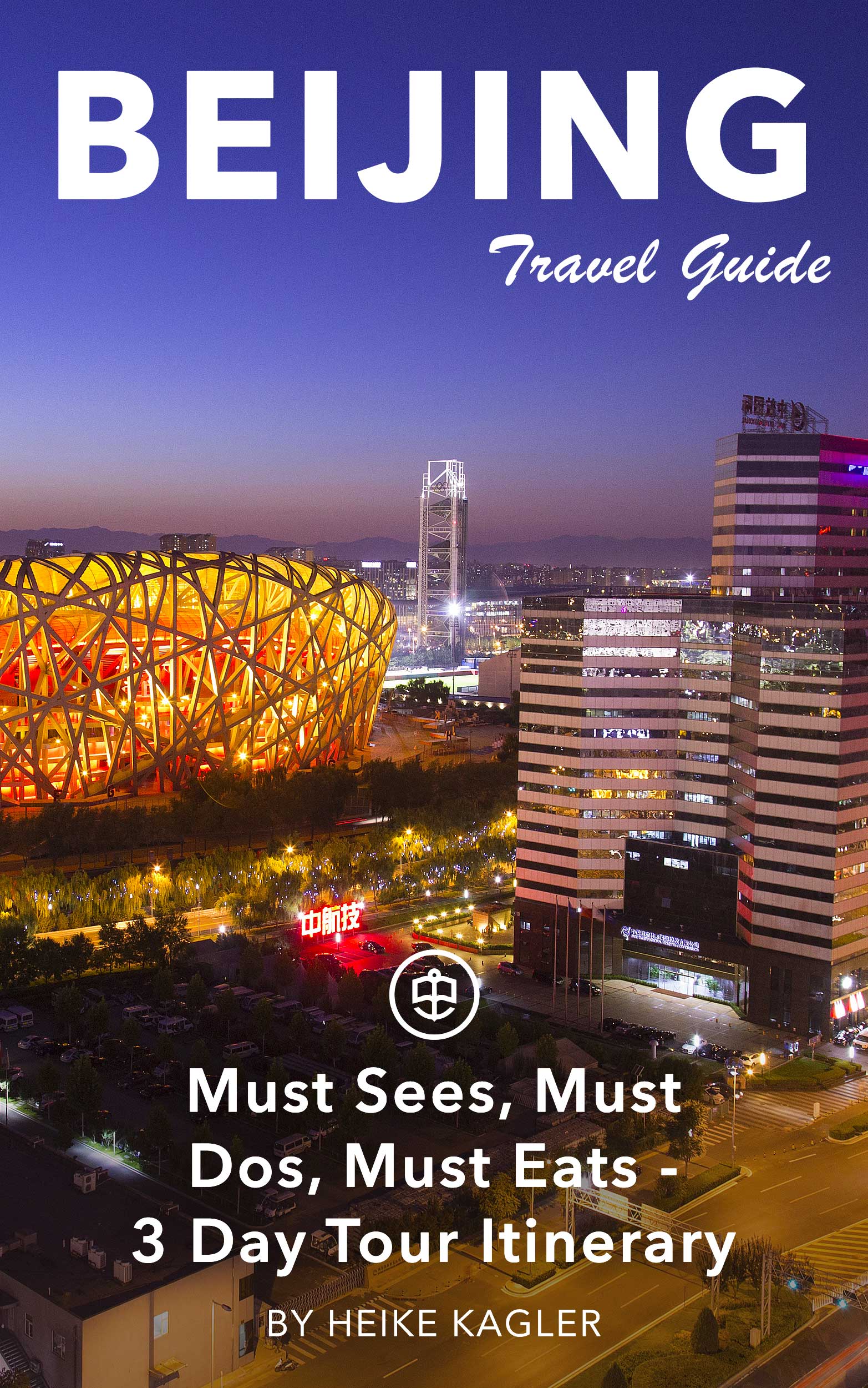 Beijing Must Sees, Must Dos, Must Eats - 3-Day Tour Itinerary