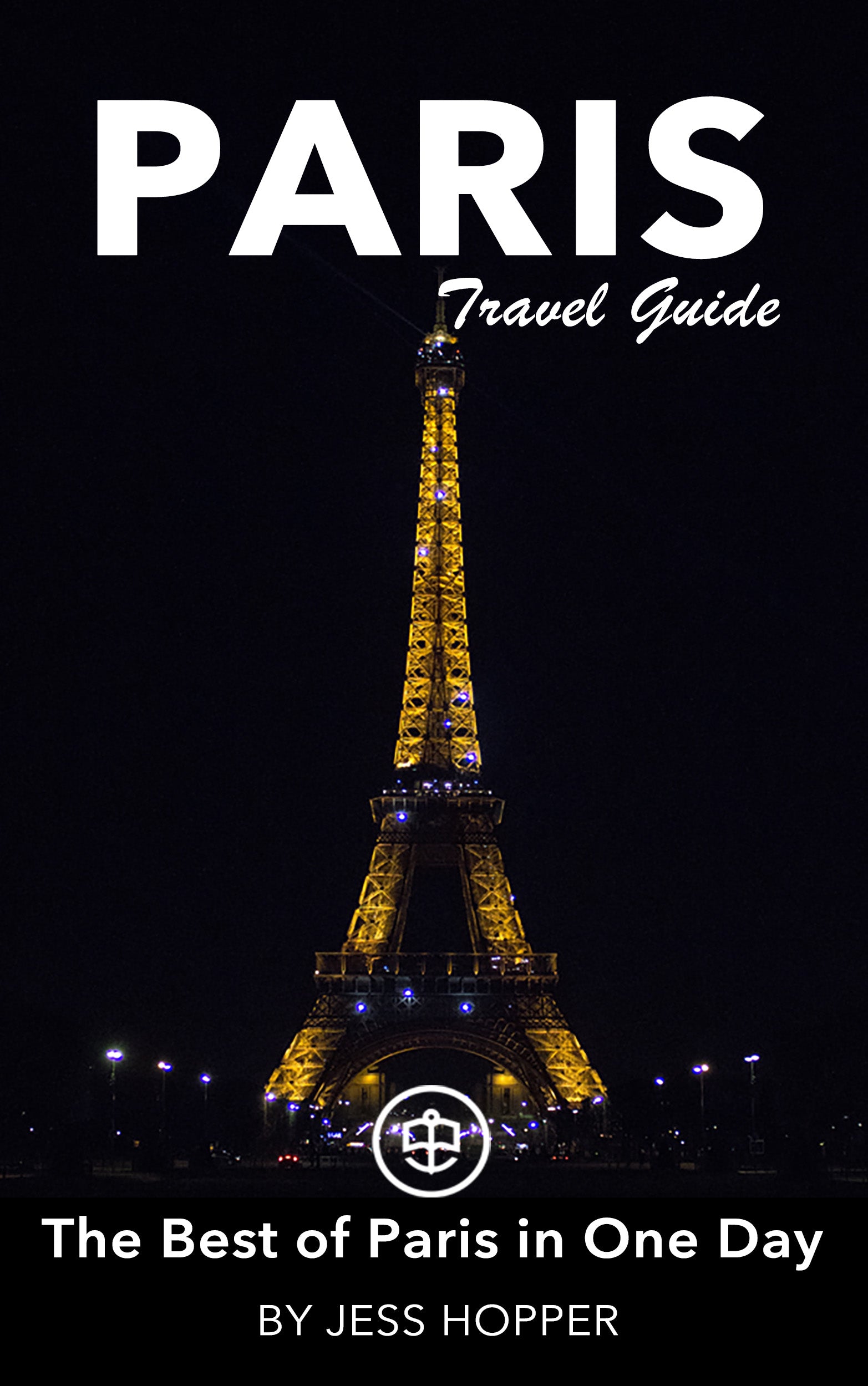 The Best of Paris in One Day