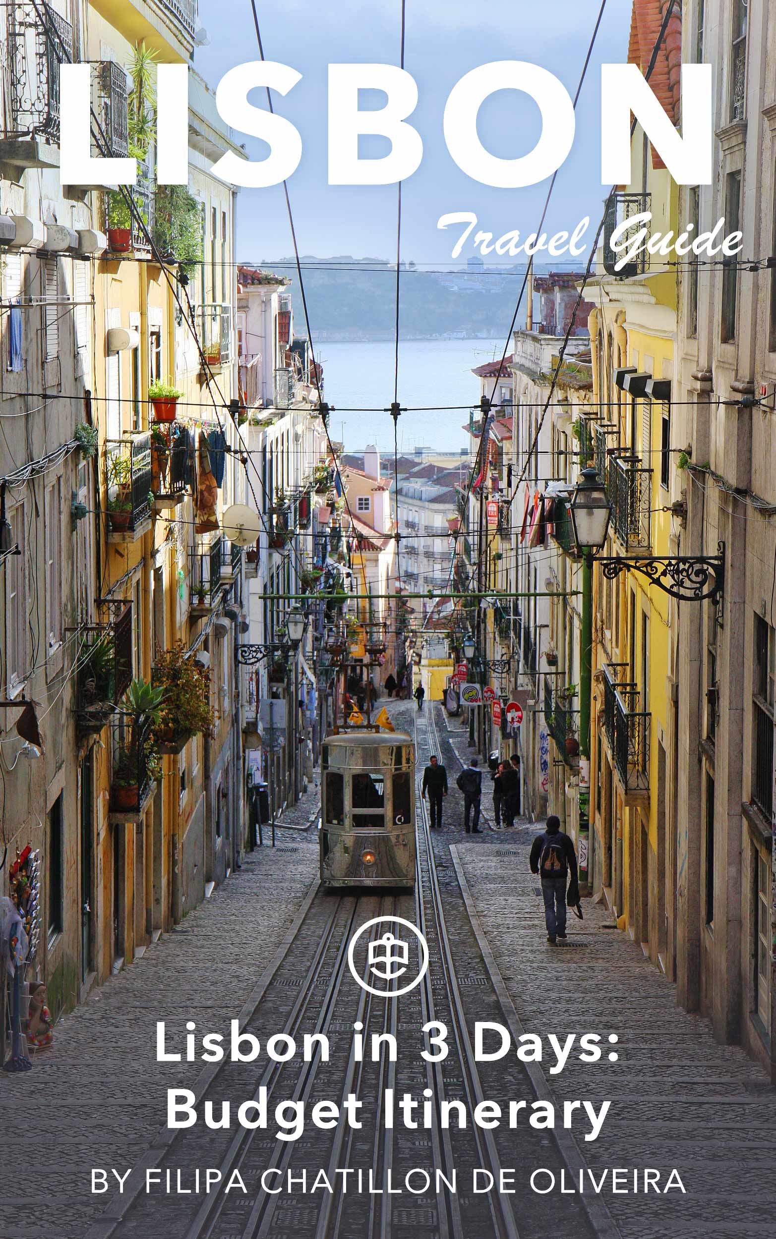 Lisbon in 3 Days: Budget Itinerary