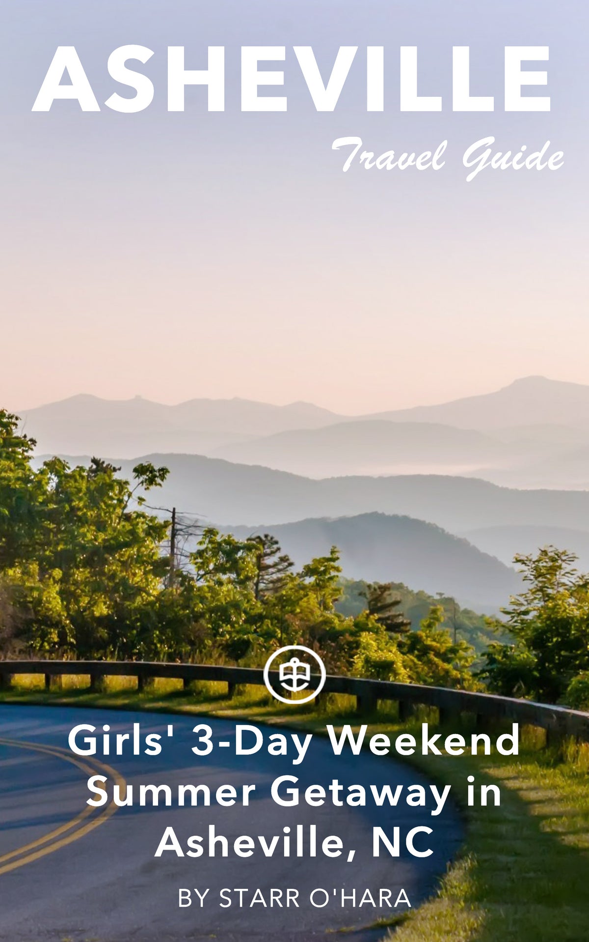 Girls' 3-Day Weekend Summer Getaway in Asheville, NC