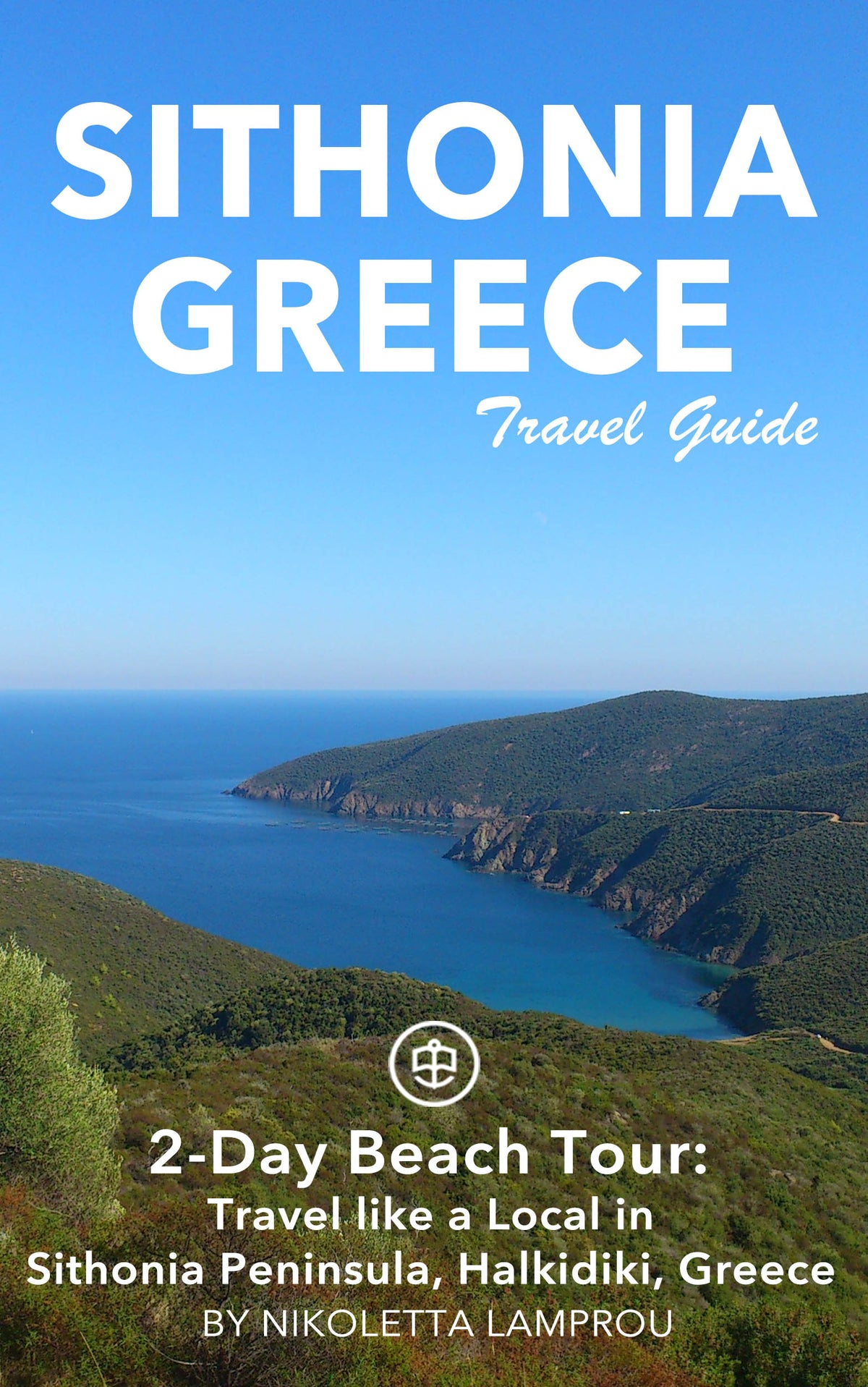 2-Day Beach Tour: Travel like a Local in Sithonia Peninsula, Halkidiki, Greece