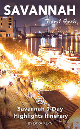 Savannah 3-Day Highlights Itinerary