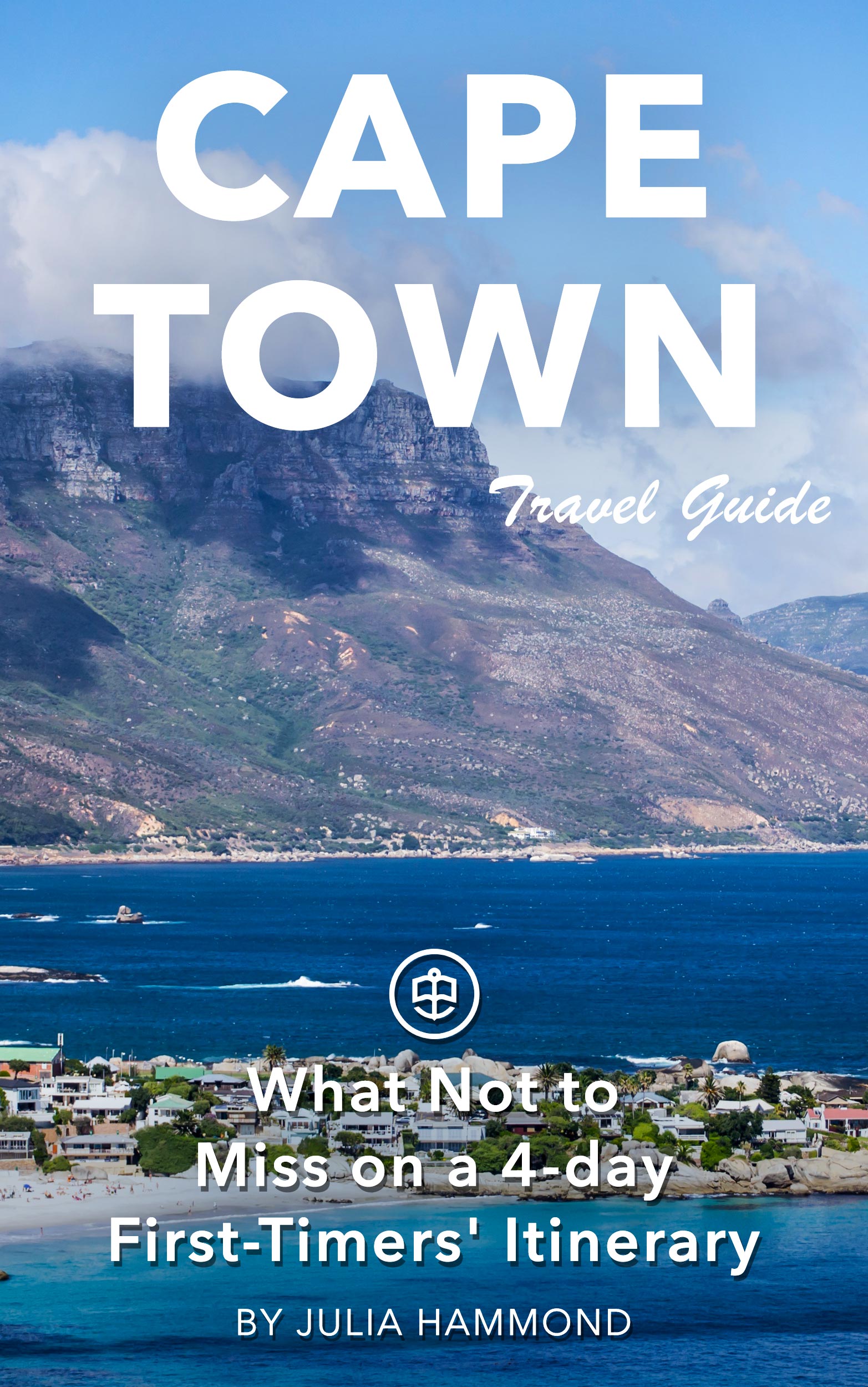 Cape Town - What not to miss on a 4-day first-timers' itinerary
