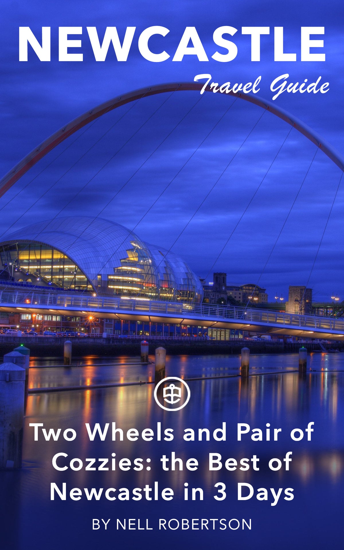 Two Wheels and Pair of Cozzies: the Best of Newcastle in 3 Days