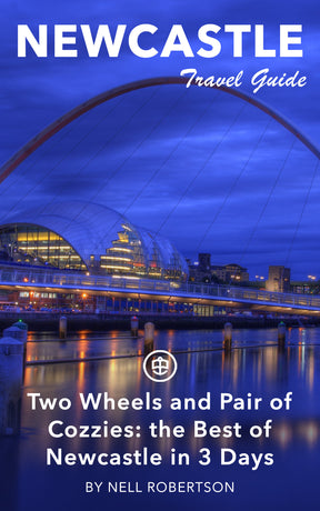 Two Wheels and Pair of Cozzies: the Best of Newcastle in 3 Days