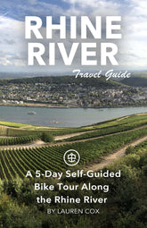 A 5-Day Self-Guided Bike Tour Along the Rhine River