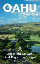 Lesser-known Oahu in 4 Days on a Budget