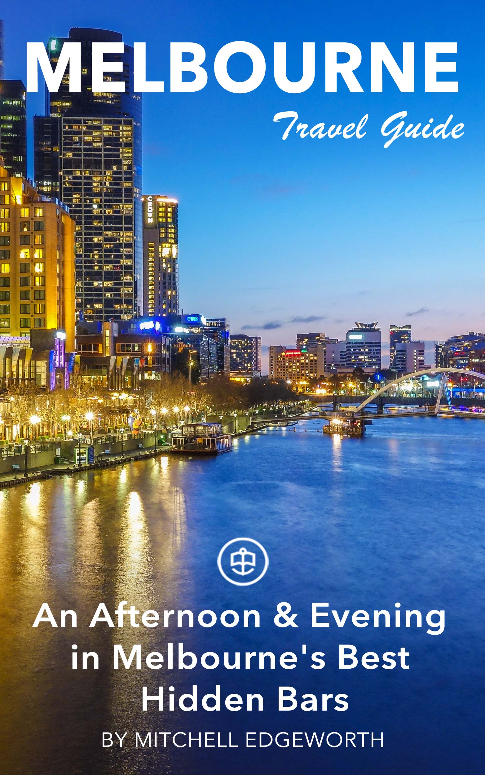 An Afternoon & Evening in Melbourne's Best Hidden Bars