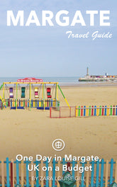 One Day in Margate, UK on a Budget