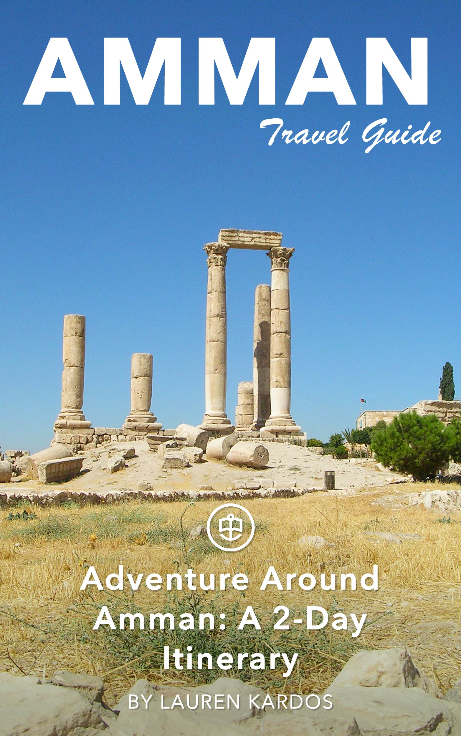 Adventure Around Amman: A 2-Day Itinerary